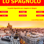 Lo Spagnolo - La guida linguistica per viaggiare in Spagna