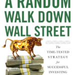 A Random Walk Down Wall Street: The Time-Tested Strategy for Successful Investing (Twelfth Edition)