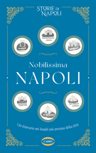 Nobilissima Napoli