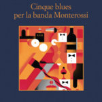 Cinque blues per la banda Monterossi