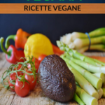 Cucina vegana: Ricette vegane. Collana Libri vegani (Dieta Vegana)