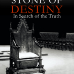 The Stone of Destiny: In Search of the Truth
