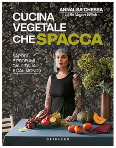 la cucina vegetale che spacca annalisa chessa